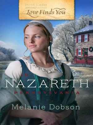 cover image of Love Finds You in Nazareth, Pennsylvania